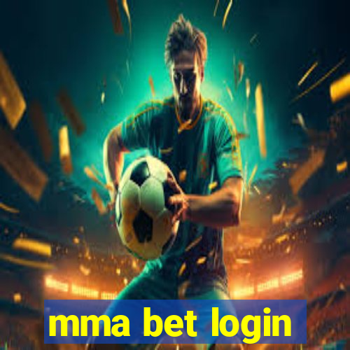 mma bet login